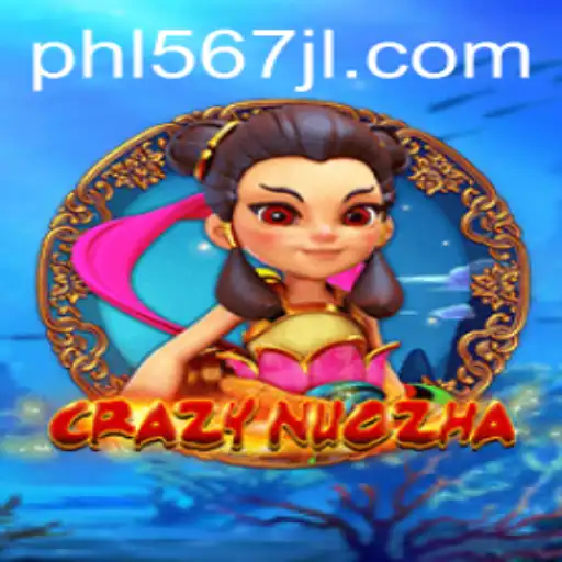 Discovering the Enchanting World of CrazyNuoZha: Strike with 567jl