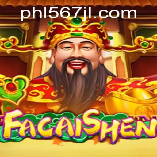 Discover FaCaiShen: A Deep Dive into the Exciting World of 567jl